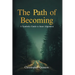 The Path of Becoming: A Symbolic Guide to Inner Alignment