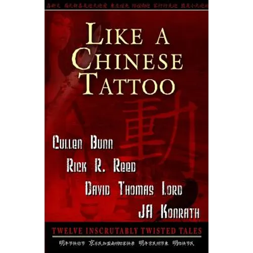 Like A Chinese Tattoo