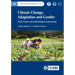 Climate Change, Adaptation and Gender: Policy, Practice and Methodological Underpinnings