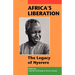 Africa's Liberation: The Legacy of Nyerere