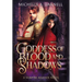 Goddess of Blood and Shadows