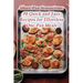 Sheet Pan Sensations: 98 Quick and Easy Recipes for Effortless One-Pan Meals