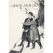 Jack and Jill: With Illustrations