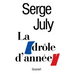 La drôle d'année