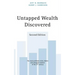 Untapped Wealth Discovered: 2nd Edition