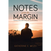 Notes from the Margin: Coming to Terms With Feeling That You Don't Belong