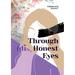 Through (dis)Honest Eyes