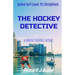The Hockey Detective: A Brent Burns Novel