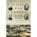 Civil War Barons: The Tycoons, Entrepreneurs, Inventors, and Visionaries Who Forged Victory and Shaped a Nation