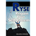 Ryse: Regain Your Self-Esteem
