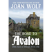 The Road to Avalon