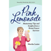 Pink Lemonade - Mastectomy Tips and Insights from a Breast Cancer Survivor