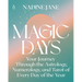 Magic Days: Your Journey Through the Astrology, Numerology, and Tarot of Every Day of the Year