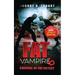 Fat Vampire 6: Survival of the Fattest