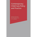 Contemporary Child Care Policy and Practice