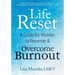 Life Reset: A Guide for Women to Recenter & Overcome Burnout