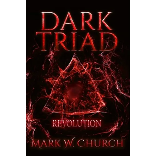 Dark Triad: Revolution