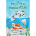 The Joy of Finding FISH: A Journey of Fulfilment, Inspiration, Success and Happiness