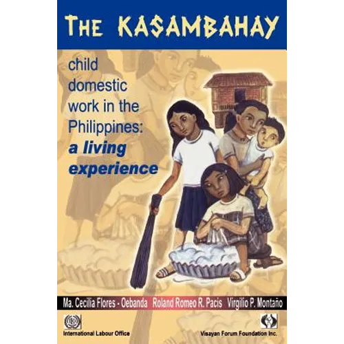The Kasambahay: Child domestic work in the Phillippines