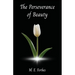 The Perseverance of Beauty