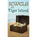 Jewels on Tiger Island