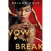 The Vows We Break