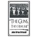 "The Guns, They Hear Me"