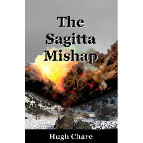 The Sagitta Mishap