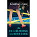 The Ex-Girlfriend Murder Club