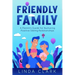 Friendly Family: A Parent's Guide for Nurturing Positive Sibling Relationships