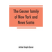 The Gesner family of New York and Nova Scotia: together with some notes concerning the families of Bogardus, Brower, Ferdon, and Pineo