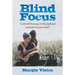 Blind Focus