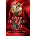 Inner Healing Through Breast Cancer: What's Love Got to Do with It?