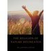 The Religion of Nature Delineated: An essay by Anglican cleric William Wollaston that describes a system of ethics that can be discerned without recou