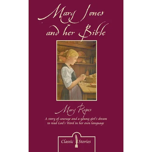 Mary Jones and Her Bible