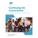 Continuing the Conversation