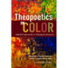 Theopoetics in Color: Embodied Approaches in Theological Discourse