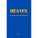 Heaven: or Someplace Else