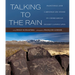 Talking to the Rain: Paintings and Carvings on Stone in Chihuahuan Desert Landscapes