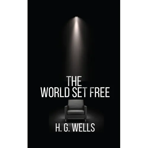 The World Set Free