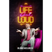 Life Out Loud
