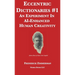 Eccentric Dictionaries: An Experiment In AI-Enhanced Human Creativity