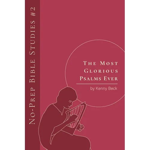 The Most Glorious Psalms Ever