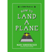 How to Land a Plane