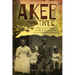 Akee Tree: A Descendant's Quest for His Slave Ancestors on the Eskridge Plantations