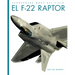 El F-22 Raptor