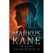 Markus Kane: Dawn of Shadows