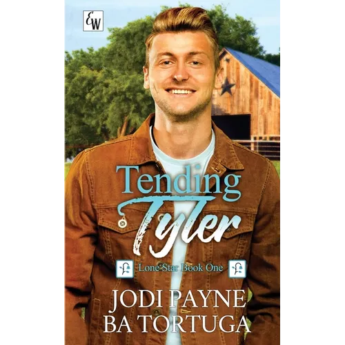 Tending Tyler