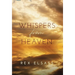 Whispers from Heaven