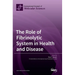 The Role of Fibrinolytic System in Health and Disease
